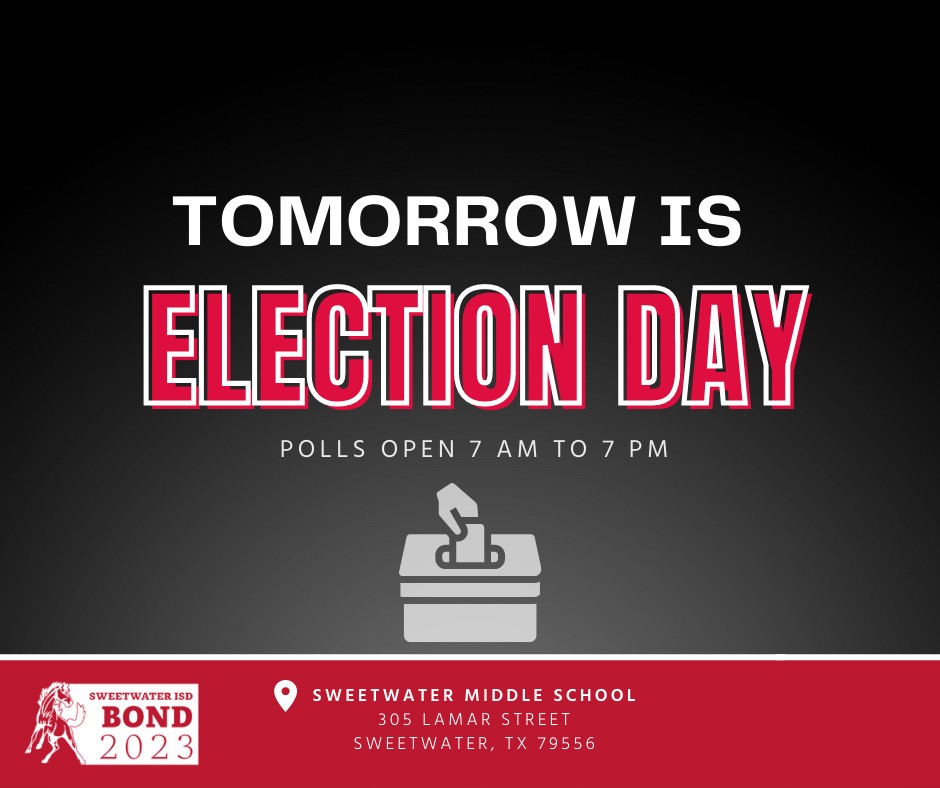 TOMORROW IS ELECTION DAY